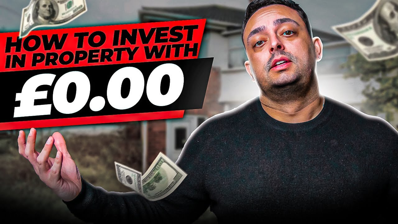 How To Invest In Property With £0.00
