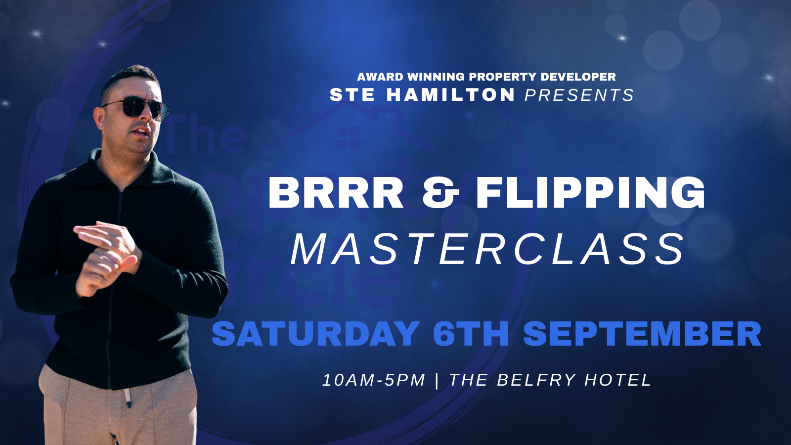 BRRR & Flipping Masterclass - Saturday 6th September 2025